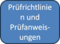 Prüfrichtlinie